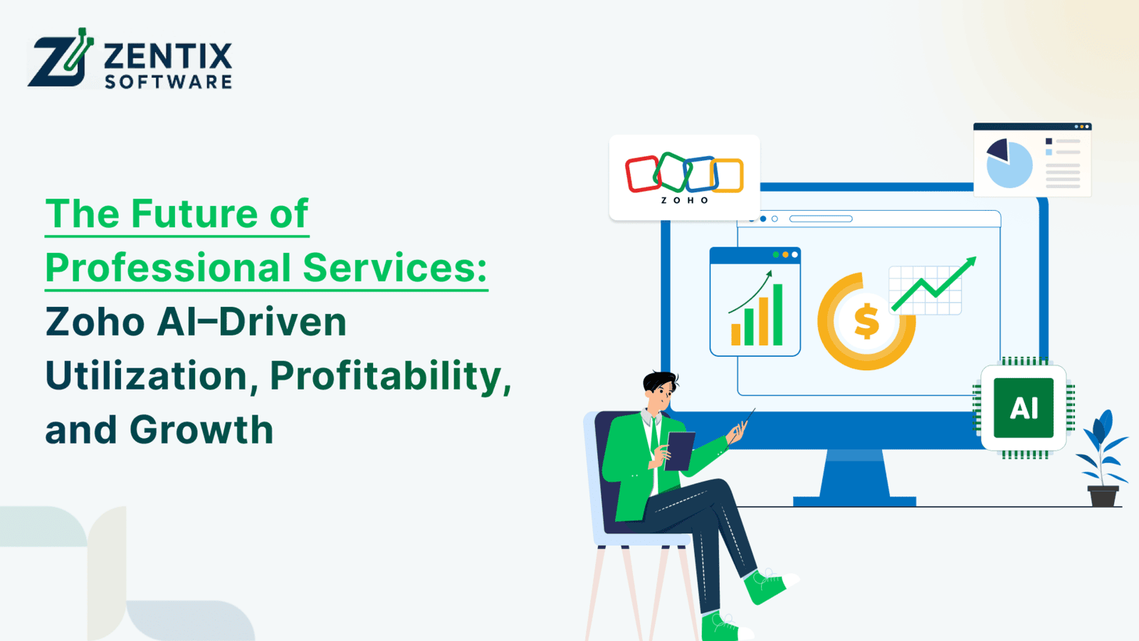 The Future of Professional Services: Zoho AI–Driven Utilization, Profitability, and Growth